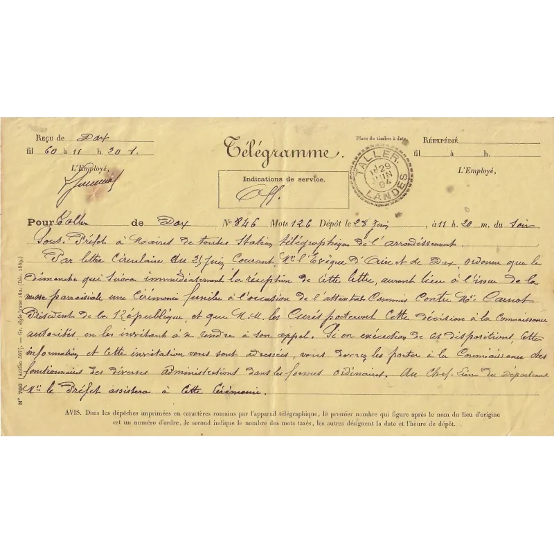 SADI CARNOT - TELEGRAMME SUR L'ATTENTAT DE SADI CARNOT - DE DAX LANDES LE 29-6-1894.