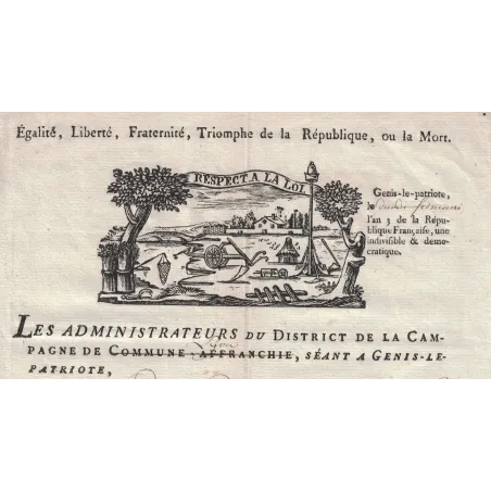 REVOLUTION - 1794 - LES ADMINISTRATEURS DU DISTRICT DE LA CAMPAGNE SEANT A GENIS LE PATRIOTE - RHONE..