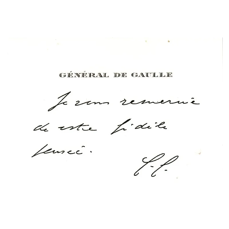 DE GAULLE Charles (1890-1970) - PRESIDENT DE LA REPUBLIQUE - GENERAL.