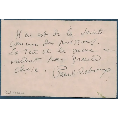 REBOUX Paul (1877-1963) - ECRIVAIN – JOURNALISTE – PEINTRE.