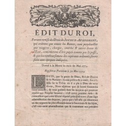 EDIT DU ROI - PORTANT REMISE DU DROIT DE JOYEUX-AVENEMENT - 30 MAI 1774.