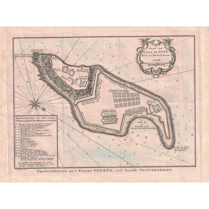 GOREE - SENEGAL - CARTE DE L'ISLE AVEC SES FORTIFICATIONS EN FRANCAIS ET HOLLANDAIS PAR LE GARVEUR J.V. SCHLEY - AVANT 1779.