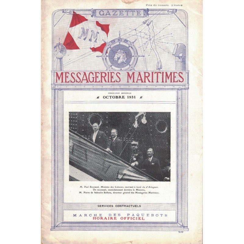 LA GAZETTE DES MESSAGERIES - PAUL REYNAUD MINISTRE DES COLONIES A BORD DU D'ARTAGNAN LA GAZETTE DES MESSAGERIES - PAUL REYNAUD MINISTRE DES COLONIES A BORD DU D'ARTAGNAN