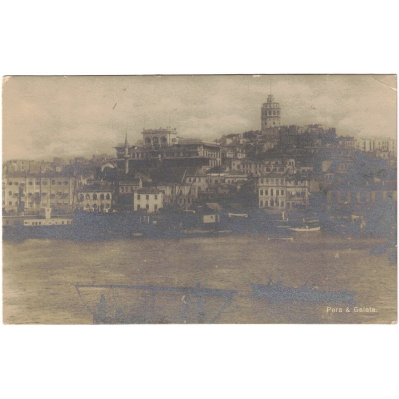 TURQUIE - ISTANBUL - CONSTANTINOPLE - PERA & GALATA