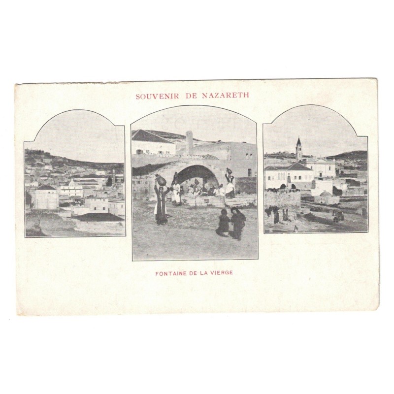 ISRAËL - SOUVENIR DE NAZARETH - FONTAINE DE LA VIERGE - CARTE POSTALE