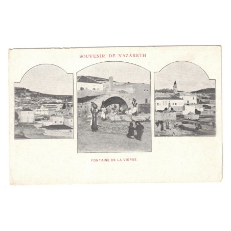 ISRAËL - SOUVENIR DE NAZARETH - FONTAINE DE LA VIERGE - CARTE POSTALE