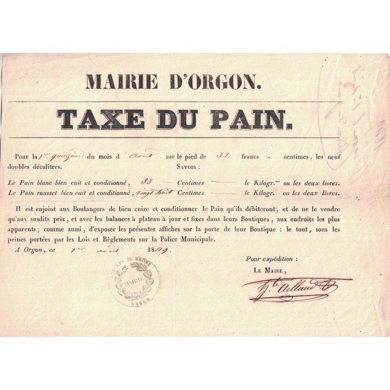 BOUCHES DU RHONE - ORGON - TAXE DU PAIN DE LA MAIRIE DE ORGON AVEC SIGNATURE DU MAIRE HIPPOLYTE AILLAUD - LE 1 AOUT 1849.