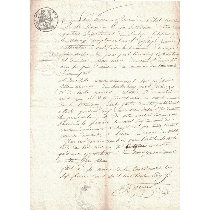 VAUCLUSE - LA BASTIDONNE - TIMBRE ROYAL A 35c + TIMBRE ROYAL SEC - SIGNATURE DU MAIRE LE 6 FEVRIER 1835.