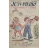 GERMAINE BOURET - ILLUSTRATRICE -FRANCAISE - (1907-1953) -JEAN-PIERRE L'HEBDOMADAIRE DE LA FAMILLE.