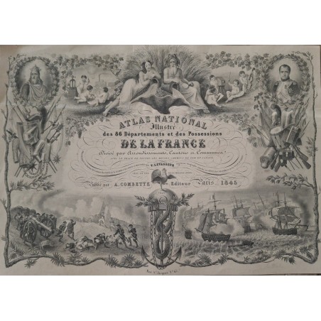 SUPERBE ILLUSTRATION - ATLAS NATIONAL ILLUSTREE DE LA FRANCE - V.LEVASSEUR - EDITEUR A.COMBETTE 1854 - FORMAT 41,5x21,5cm